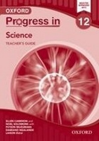 Enlarge image Cover: Progress in Science (Zambia): Grade 12: Teacher's Guide - Oxford University Press Inc