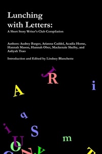 Enlarge image Cover: Lunching with Letters: Short Story Writers Club - Lulu.com