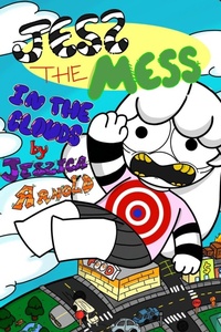 Enlarge image Cover: Jess the Mess In the Clouds - Lulu.com