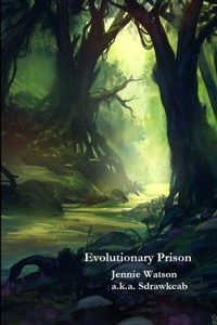 Enlarge image Cover: Evolutionary Prison - Lulu.com