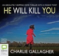 Cover: He Will Kill You - Bolinda Audio Books