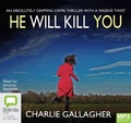 Cover: He Will Kill You - Bolinda Audio Books