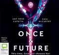 Cover: Once & Future - Bolinda Audio Books