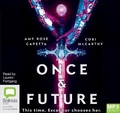 Cover: Once & Future - Bolinda Audio Books