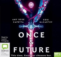 Enlarge image Cover: Once & Future - Bolinda Audio Books