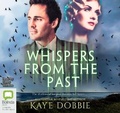 Cover: Whispers from the Past - Bolinda Audio Books