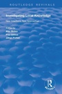 Cover: Investigating Local Knowledge - Routledge