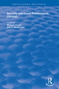 Cover: Security and Crime Prevention in Libraries - Routledge