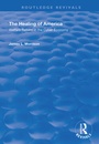 Cover: The Healing of America - Routledge