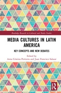 Cover: Media Cultures in Latin America - Routledge