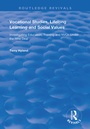 Cover: Vocational Studies, Lifelong Learning and Social Values - Routledge