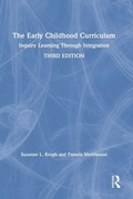 Cover: The Early Childhood Curriculum - Routledge