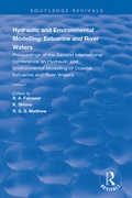 Cover: Hydraulic and Environmental Modelling: Estuarine and River Waters - CRC Press