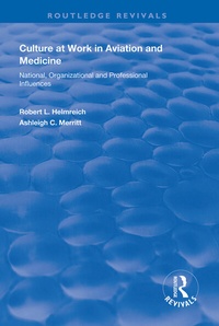 Abbildung von: Culture at Work in Aviation and Medicine - Routledge