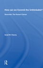 Cover: How Can We Commit The Unthinkable? - Routledge