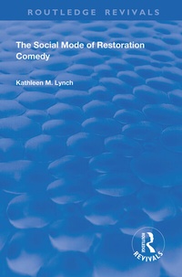 Enlarge image Cover: Social Mode of Restoration Comedy - Routledge