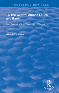 Enlarge image Cover: To The Central African Lakes and Back - Routledge