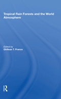Cover: Tropical Rain Forests And The World Atmosphere - Routledge