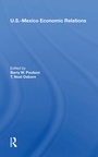 Cover: U.S.-Mexico Economic Relations - Routledge
