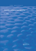 Cover: Selection Indices in Plant Breeding - CRC Press