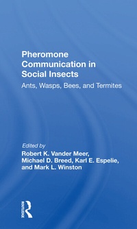 Enlarge image Cover: Pheromone Communication In Social Insects - CRC Press