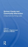 Cover: School, Family, And Community Interaction - Routledge