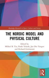 Abbildung von: The Nordic Model and Physical Culture - Routledge