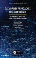 Cover: Data Driven Approaches for Healthcare - Chapman & Hall/CRC