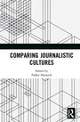 Cover: Comparing Journalistic Cultures - Routledge