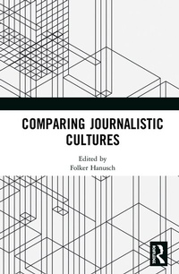 Enlarge image Cover: Comparing Journalistic Cultures - Routledge