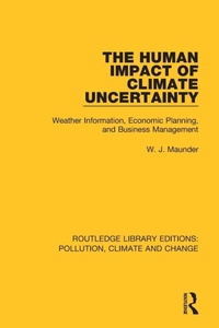 Enlarge image Cover: The Human Impact of Climate Uncertainty - Routledge
