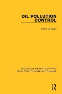 Enlarge image Cover: Oil Pollution Control - Routledge
