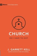 Cover: Church - Do I Have to Go? - Christian Focus Publications Ltd