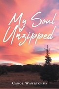 Cover: My Soul Unzipped - Covenant Books
