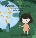 Cover: Goldfish Pond School - Rocket Baby Club