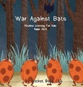 Cover: War Against Bats - Rocket Baby Club