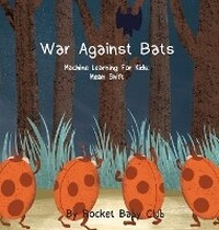 Enlarge image Cover: War Against Bats - Rocket Baby Club