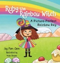 Cover: Ruby the Rainbow Witch - Lucky Four Press