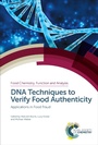 Cover: DNA Techniques to Verify Food Authenticity - Royal Society of Chemistry