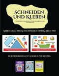 Cover: Arbeitsblaetter Ausschneiden und Kleben PDF (Schneiden und Kleben von Autos, Booten und Flugzeugen) - Kunst Und Handwerk Fur Kinder