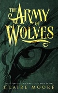Cover: The Army of Wolves - Bower Hall Publishing