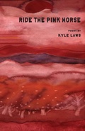 Cover: Ride the Pink Horse - Stubborn Mule Press
