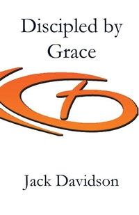 Enlarge image Cover: Discipled by Grace - Parson's Porch