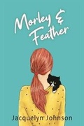 Cover: Morley & Feather - Crimson Hill Books