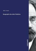 Cover: Geographie des alten Palaestina - Inktank Publishing