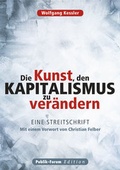 Cover: Die Kunst, den Kapitalismus zu ver&auml;ndern - Publik-Forum