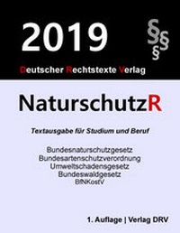 Abbildung von: Naturschutzrecht - Deutscher Rechtstexte Verlag