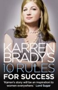 Abbildung von: Karren Brady's 10 Rules for Success - HarperCollins
