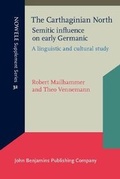 Cover: The Carthaginian North: Semitic influence on early Germanic - John Benjamins Publishing Co