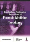 Cover: Practical and Postmortem Record Book of Forensic Medicine and Toxicology - Jaypee Brothers Medical Publishers